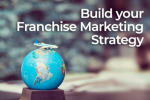 Franchise marketing strategy
